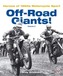 Off-Road Giants!