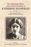 The The Edinburgh Edition of the Collected Fiction of Katherine Mansfield