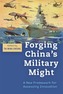 Forging China's Military Might