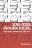 Strike Action and Nation Building