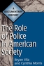 The Role of Police in American Society