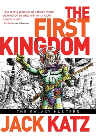 The First Kingdom, Vol 2 The Galaxy Hunters