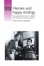 Heroes and Happy Endings