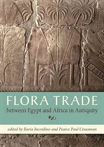 Flora Trade between Egypt and Africa in Antiquity