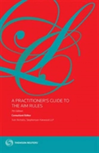 A Practitioner's Guide to The AIM Rules