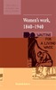 Women's Work, 1840-1940