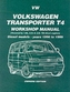 Volkswagen Transporter T4 Workshop Manual Owners Edition