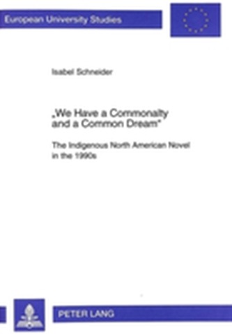 We Have a Commonalty and a Common Dream