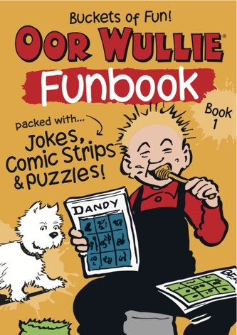 Oor Wullie's New Funbook Volume 1