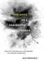 Violence as a Generative Force