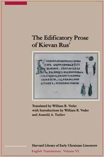 The Edificatory Prose of Kievan Rus (Paper)