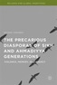 The Precarious Diasporas of Sikh and Ahmadiyya Generations
