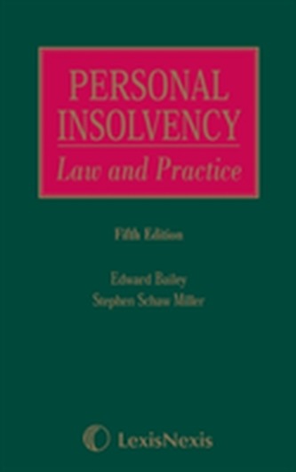 Schaw Miller and Bailey: Personal Insolvency: Law and Practice