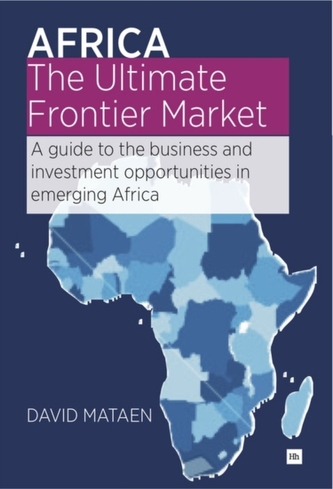 Africa - The Ultimate Frontier Market
