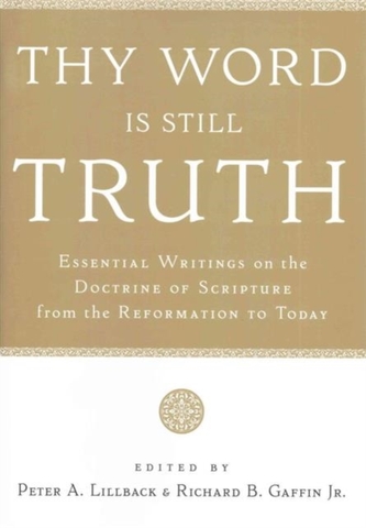 Thy Word Is Still Truth