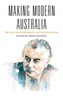 Making Modern Australia