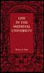 Life in the Medieval University