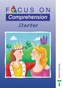 Focus on Comprehension - Starter
