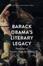 Barack Obama's Literary Legacy