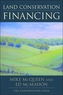 Land Conservation Financing