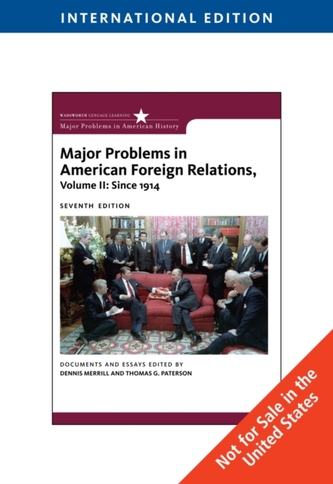 Major Problems in American Foreign Relations