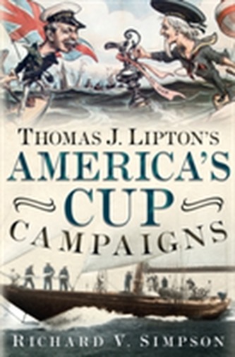 Thomas J. Lipton's America's Cup Campaigns