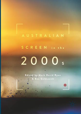 Australian Screen in the 2000s