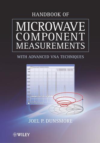 Handbook of Microwave Component Measurements