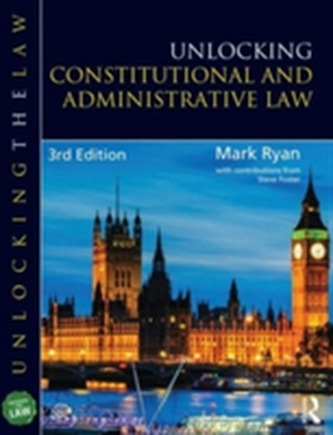 Unlocking Constitutional and Administrative Law