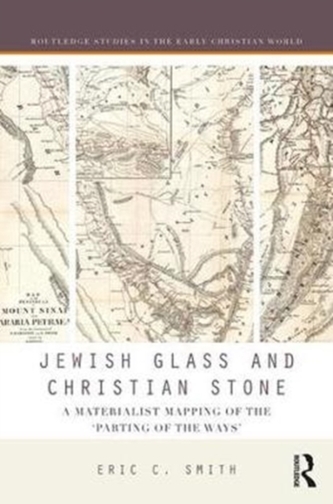 Jewish Glass and Christian Stone