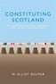 Constituting Scotland