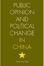 Public Opinion and Political Change in China