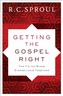 Getting the Gospel Right