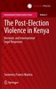 The Post-Election Violence in Kenya
