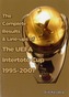 The Complete Results & Line-ups of the UEFA Intertoto Cup 1995-2001