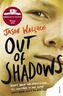 Out of Shadows