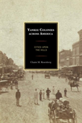 Yankee Colonies across America