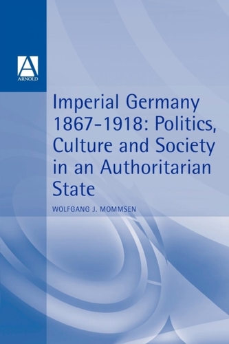 Imperial Germany, 1867-1918