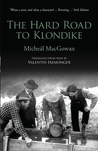 The Hard Road To Klondike
