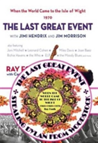 When the World Came to the Isle of Wight Signed