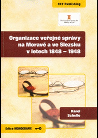 Organizace veřejné správy na Moravě a ve Slezsku v letech 1848 - 1948