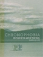 Chronophobia