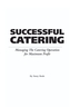 Food Service Professionals Guide to Successful Catering