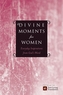 Divine Moments for Women