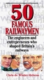 50 Famous Railwaymen