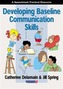 Developing Baseline Communication Skills