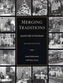 Merging Traditions
