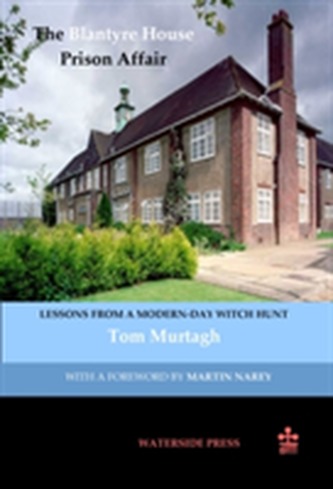 The Blantyre House Prison Affair