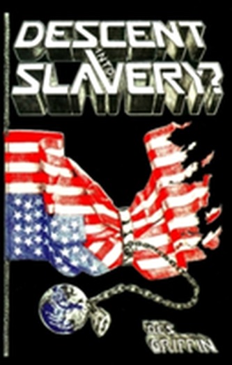 Descent into Slavery?