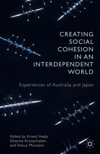 Creating Social Cohesion in an Interdependent World